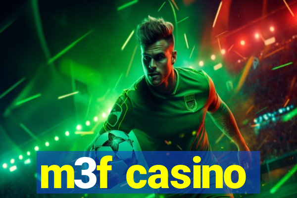 m3f casino